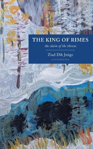 Cover image for The King of Rimes: The Claim of the Throne