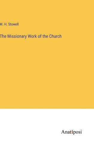 Cover image for The Missionary Work of the Church