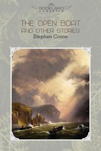 Cover image for The Open Boat and Other Stories