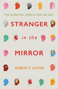 Cover image for Stranger in the Mirror: The Scientific Search for the Self