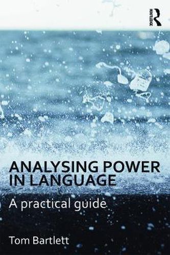 Cover image for Analysing Power in Language: A practical guide