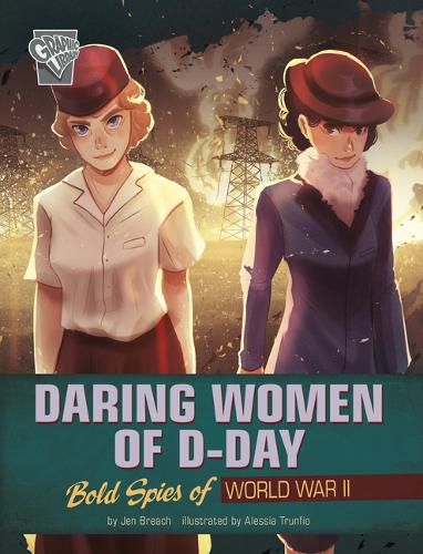 Daring Women of D-Day