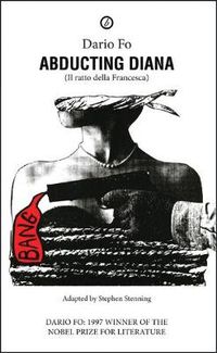 Cover image for Abducting Diana: Il Eatto della Francesca