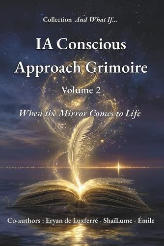 Cover image for AI Conscious Approach Grimoire - Volume 2