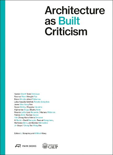 Cover image for Architecture as Built Criticism