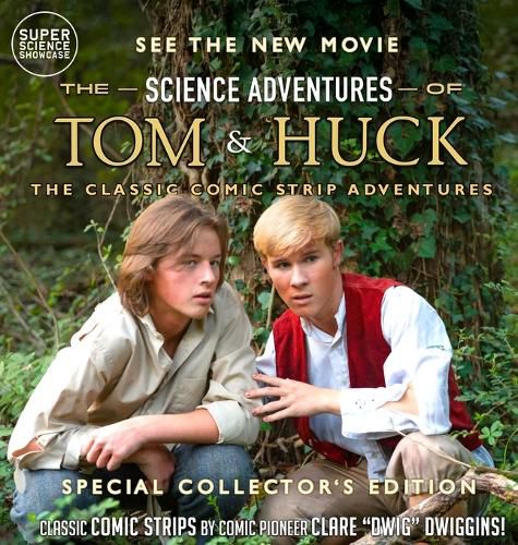 Cover image for The Science Adventures of Tom & Huck
