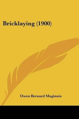 Cover image for Bricklaying (1900)
