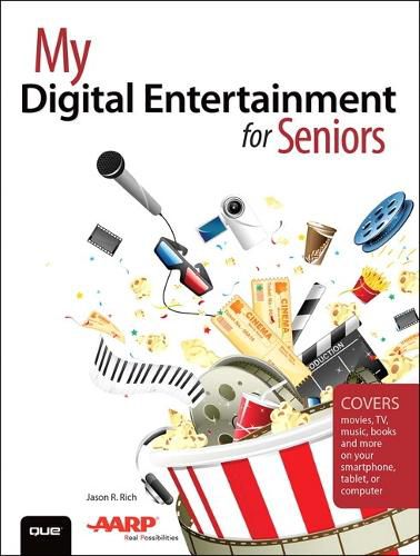 Cover image for My Digital Entertainment for Seniors (Covers movies, TV, music, books and more on your smartphone, tablet, or computer)