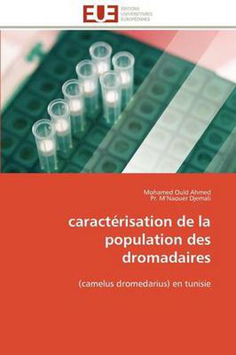 Cover image for Caract Risation de La Population Des Dromadaires