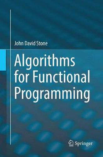 Cover image for Algorithms for Functional Programming