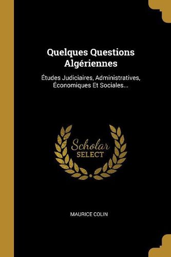 Cover image for Quelques Questions Algeriennes