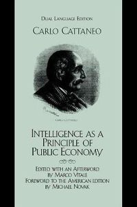 Cover image for Intelligence as a Principle of Public Economy: Del pensiero come principio d'economia publica