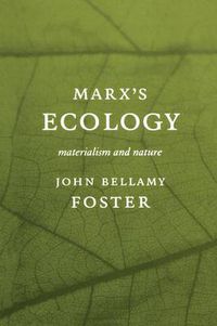 Cover image for Marx's Ecology: Materialism and Nature