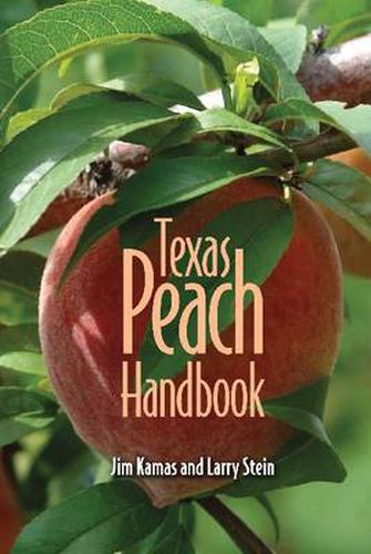 Cover image for Texas Peach Handbook