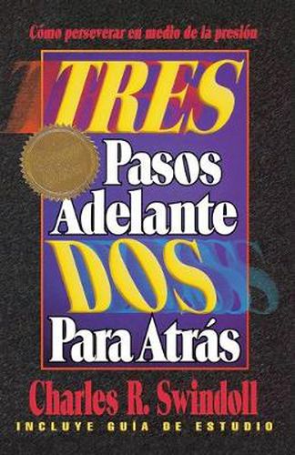 Cover image for Tres pasos adelante, dos para atras