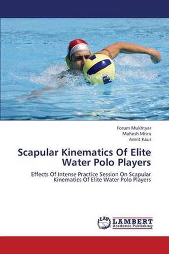 Cover image for Scapular Kinematics of Elite Water Polo Players