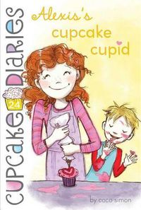 Cover image for Alexis's Cupcake Cupid: Volume 24
