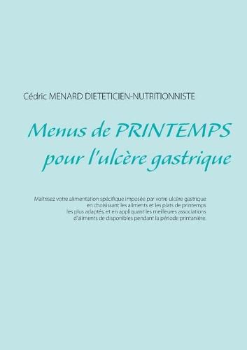 Menus de printemps pour l'ulcere gastrique