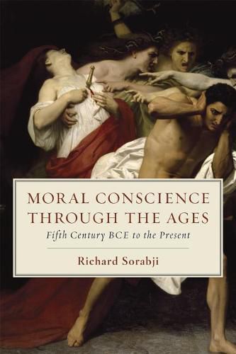 Cover image for Moral Conscience Through the Ages: Fifth Century Bce to the Present