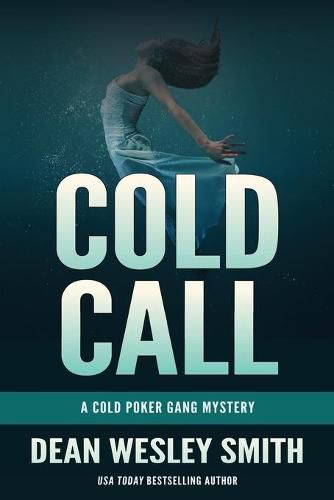 Cover image for Cold Call: A Cold Poker Gang Mystery