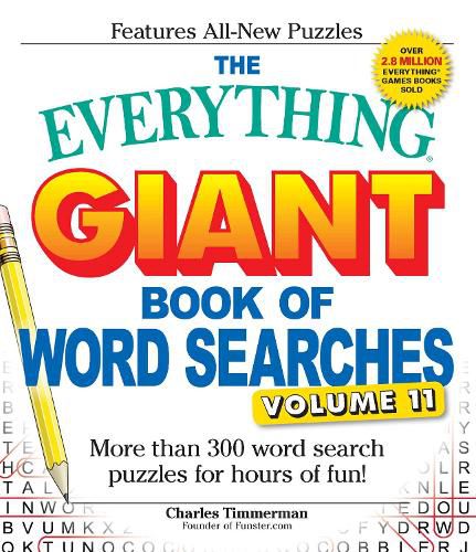 Cover image for The Everything Giant Book of Word Searches, Volume 11: More Than 300 Word Search Puzzles for Hours of Fun!