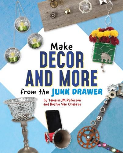 Make Decor and More from the Junk Drawer