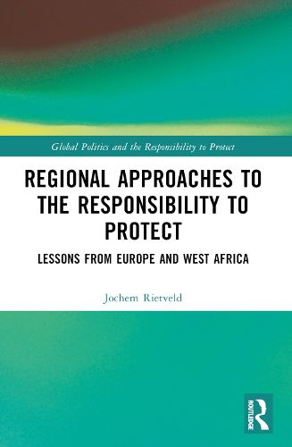 Cover image for Regional Approaches to the Responsibility to Protect