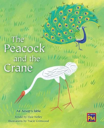 Cover image for The Peacock and the Crane: Leveled Reader Orange Level 16