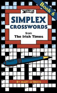 Cover image for Simplex Crosswords Book 6: from The Irish Times