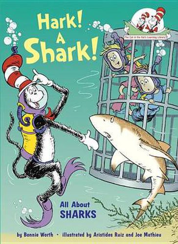 Hark! A Shark!: All About Sharks