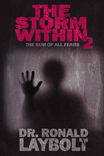 Cover image for The Storm Within 2: The Sum Of All Fears