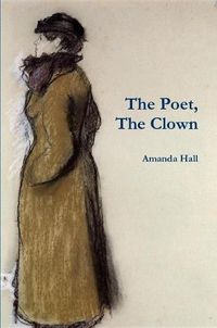 Cover image for The Poet, The Clown