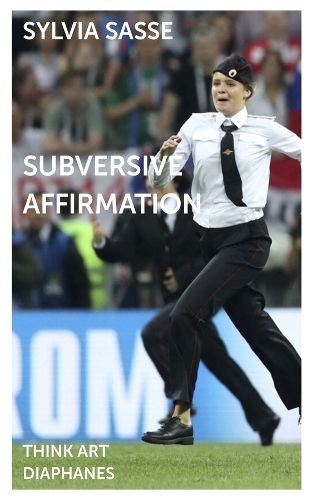 Cover image for Subversive Affirmation