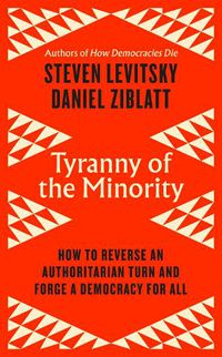 Cover image for Tyranny of the Minority