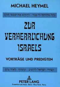 Cover image for Zur Verherrlichung Israels: Vortraege Und Predigten