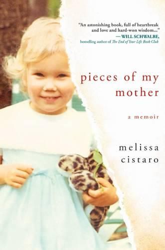 Cover image for Pieces of My Mother: A Memoir