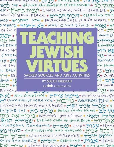 Cover image for Teaching Jewish Virtues: Sacred Sources and Arts Activities