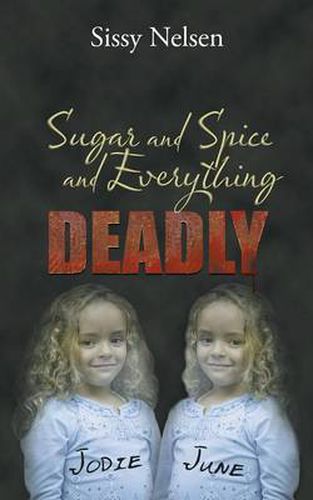 Cover image for Sugar and Spice and Everything Deadly