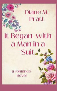 Cover image for It Began with a Man in a Suit