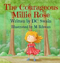 Cover image for The Courageous Millie Rose