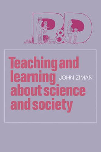 Cover image for Teaching and Learning about Science and Society