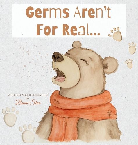 Cover image for Germs Aren't For Real