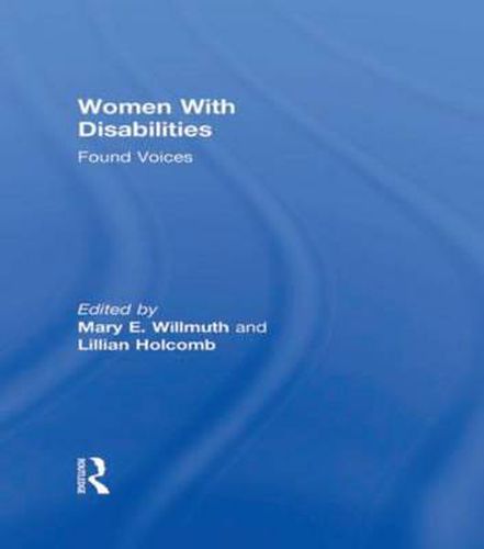 Cover image for Women With Disabilities: Found Voices