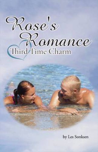 Cover image for Rose's Romance - Third Time Charm