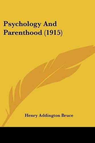 Psychology and Parenthood (1915)