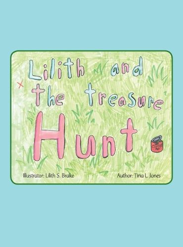 Cover image for Lilith and the Treasure Hunt