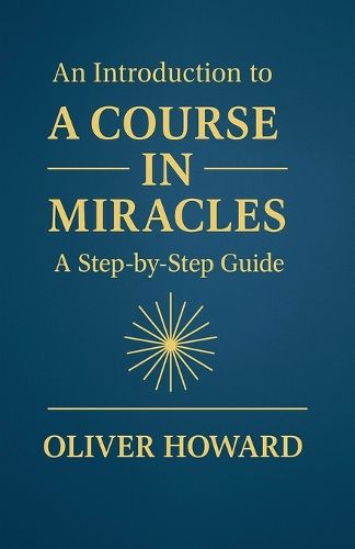 Cover image for An Introduction to A Course in Miracles