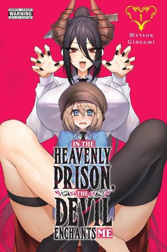 Cover image for In the Heavenly Prison, the Devil Enchants Me, Vol. 1