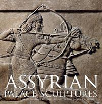 Cover image for Assyrian Palace Sculptures