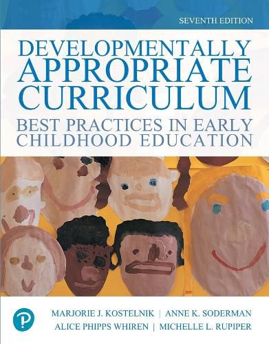 Cover image for Developmentally Appropriate Curriculum: Best Practices in Early Childhood Education